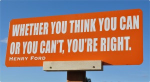 whetheryouthinkyoucanoryoucantyouareright-motivationalsignquotes ...