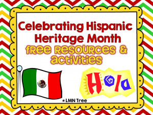 Great Free Resources to Help Celebrate Hispanic Heritage Month