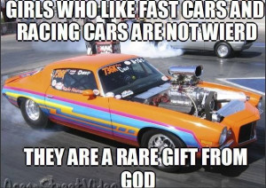 Girls who like fast cars and racing cars are not weird. They're a rare ...