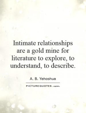Literature Quotes A B Yehoshua Quotes