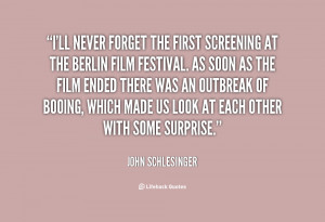 ll never forget the first screening at the Berlin Film Festival. As ...