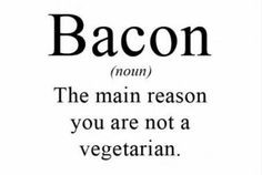 Good old bacon... More