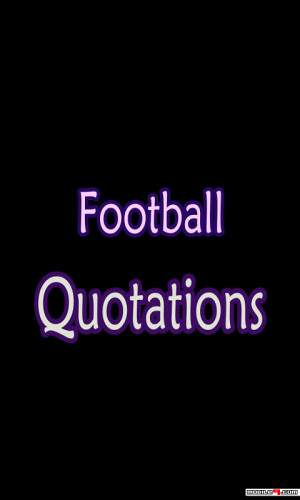 quotes football player quotes football motivational quotes football ...