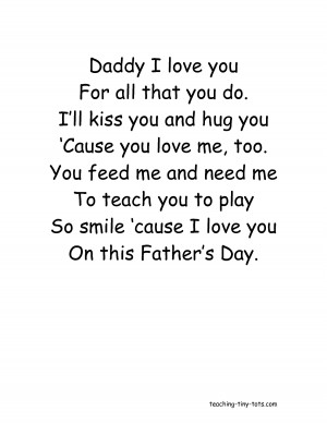 Daddy I love you For all that you do Ill kiss you and hug you by ...
