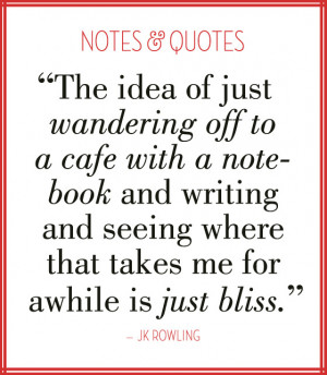 Notes & Quotes: Writing with J.K. Rowling