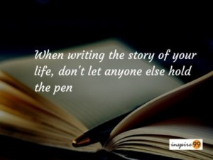 quotes, your life quote, story of your life quote, meaning of quotes ...