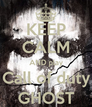 keep-calm-and-play-call-of-duty-ghost-22.png