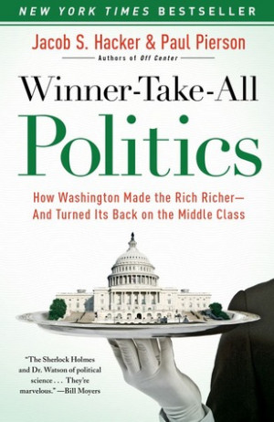 Caitlin's Reviews > Winner-Take-All Politics: How Washington Made the ...
