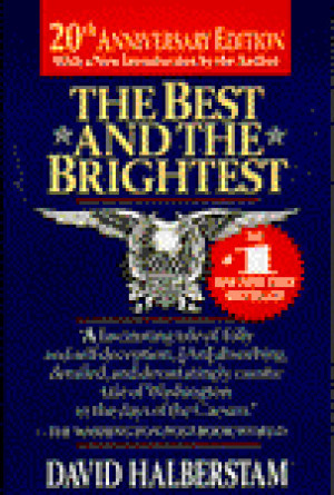 Start by marking “The Best and the Brightest” as Want to Read: