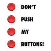20 Quotes on Dealing with Button-Pushers