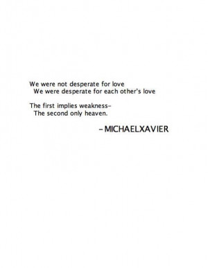 Desperate for each other's love.