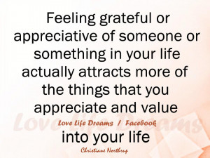 Feeling Grateful For What You Have Love Life Quotes