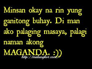 Maganda ako Kowts | Cute Tagalog Quotes