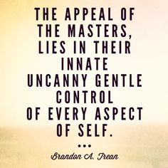 ... quotes #innate #masters #control #mastery #buddha #buddhist #self