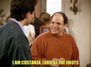... Seinfeld, Idiot, Funny Stuff, Funny Tv, Costanza Seinfeld, Seinfeld