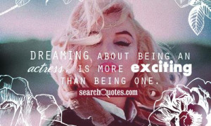 Marilyn Monroe Dreams Quotes & Sayings