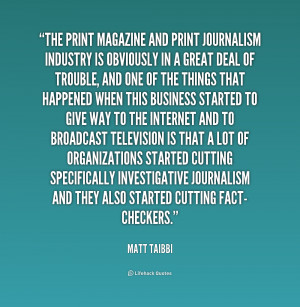 quote-Matt-Taibbi-the-print-magazine-and-print-journalism-industry ...