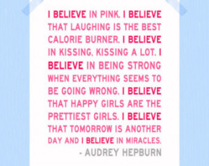 Quotes Audrey Hepburn I Believe In Pink ~ Audrey Hepburn quote: I ...