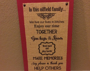 Oilfield Family Burlap & Wood Quote Sign ...