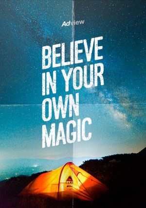 Believe in your own magic