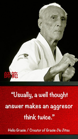 : Bjj Quotes , Rickson Gracie Quotes , Gracie Jiu Jitsu Quotes ...
