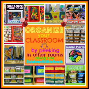 Classroom Organization of Materials brought to you by ...
