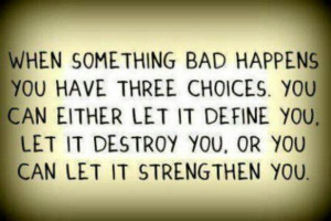 When something bad happens quote