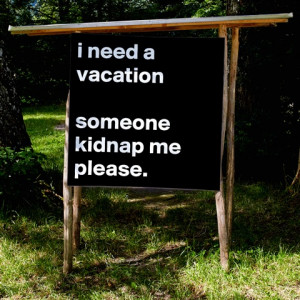 ... kidnap me please white Poster Print Wall Statement Quote Custom
