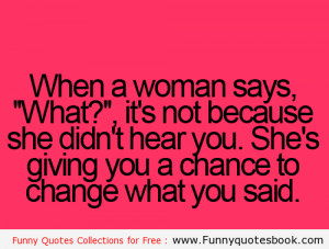 When wife say something then mean it