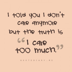 How Much Care Quotes