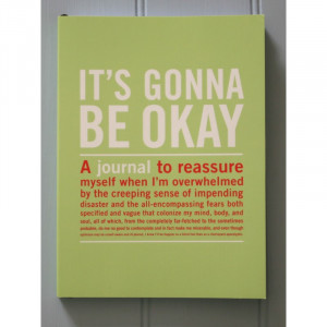 its gonna be ok journal £ 11 99 product code its gonna be ok journal ...