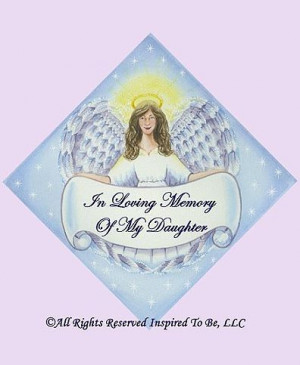 Home > DAUGHTER-In Loving Memory Of My Daughter Angel Magnet-$5.99 ...