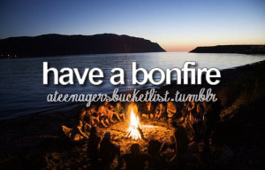 bonfire bucket list friends