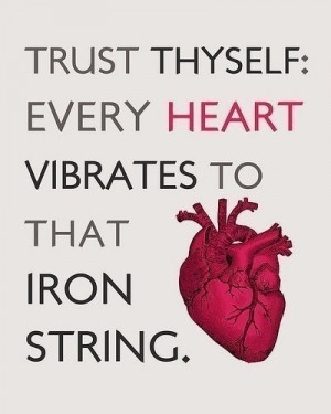 Trust Your Heart