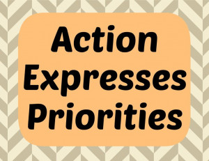 Action Expresses Priorities
