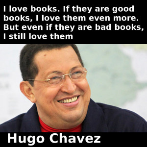 Hugo Chavez Quotes