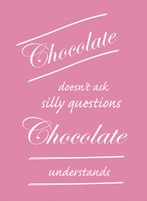 free funny saying printable for chocolate lovers – lustiger Spruch ...