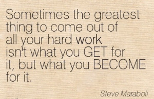 motivational-work-quote-by-steve-maraboli-sometimes-the-greatest-thing ...