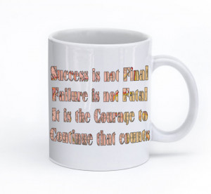 Success is not final..Winston Churchill quote gift mug