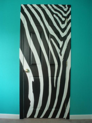 Zebra print door. Would love to do this for my bathroom since it's ...