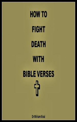 death with bible verses from amazon how to fight death with bible ...