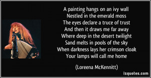 on an ivy wall Nestled in the emerald moss The eyes declare a truce ...