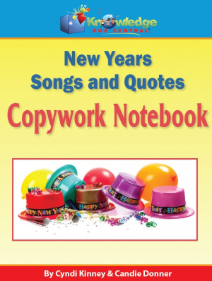 NEW YEARS Songs, Poems, Quotes COPYWORK NOTEBOOK K-3rd Grade