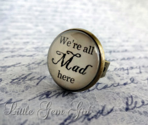 ... Here Book Quote Jewelry - Cheshire Cat Quote Ring Antique Bronze
