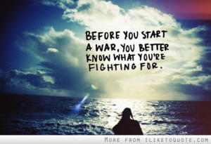 Before you start a war