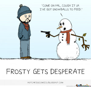 Frosty The Snowman Falls On Hard Times