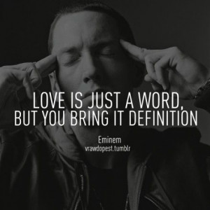 Quote, love Eminem when i'm gone Eminem Eminem marshall mathers slim ...