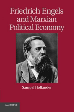 Friedrich Engels and Marxian Political Economy (Historical ...