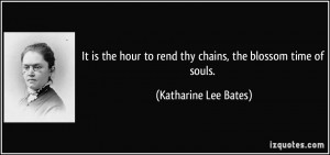 More Katharine Lee Bates Quotes