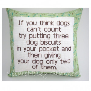 ... Funny Quote, Brown and Green Pillow, Dog Quote, Pet Quote. $20.00, via